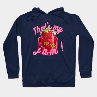 That's My Jam Hoodie